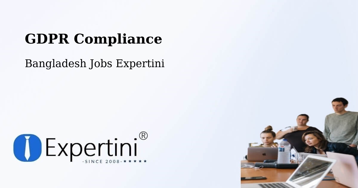 EU GDPR Compliance Statement – Lālmohan - Bangladesh Jobs Expertini