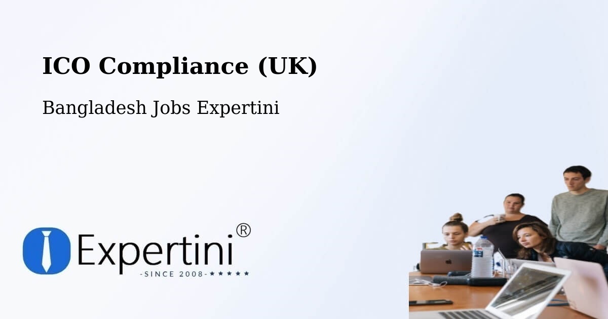UK Data Protection & ICO Compliance – Lālmohan - Bangladesh Jobs Expertini