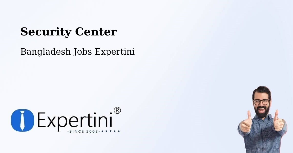 Security & Compliance – Lālmohan - Bangladesh Jobs Expertini