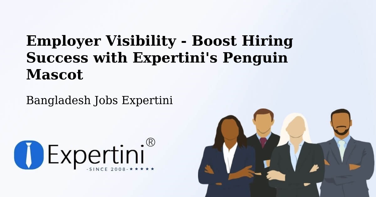 CV and Resume Visibility Optimization – Lālmohan - Bangladesh Jobs Expertini